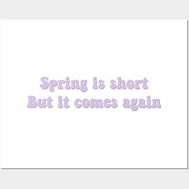 IU lilac spring is short but it comes again Wall Art by Oricca